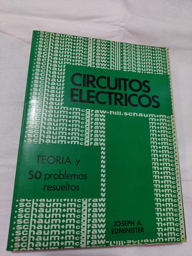 Circuitos Electricos , Serie Schaum , Joseph A. Administer