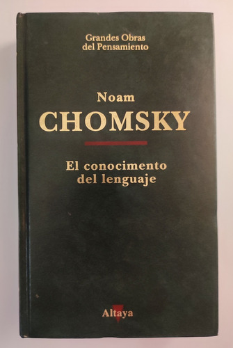 El Conocimiento Del Lenguaje. Noam Chomsky. Lingüística 