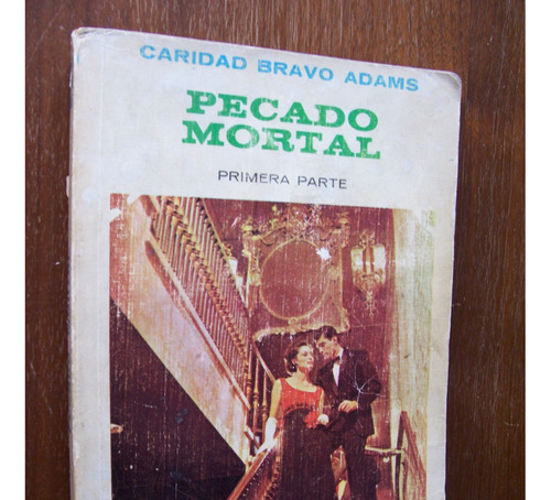 Pecado Mortal-novela-1a.parte-bravo Adams-ed.constancia-1975