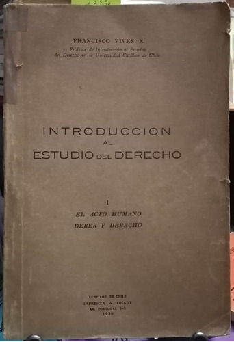 Introducción Al Estudio Del Derecho / Francisco Vives