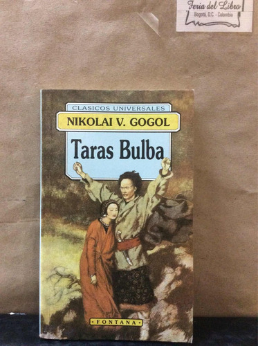 Nikolasi V. Gogol. Taras Bulba.