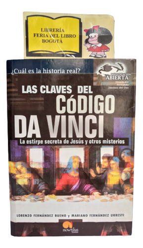 Las Claves Del Código Da Vinci - L. Fernández Bueno - 2004