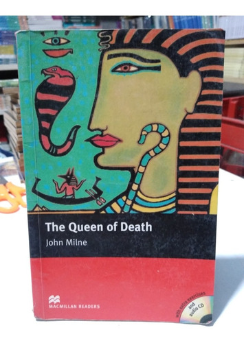 The Queen Of Death John Milne Macmillan Readers