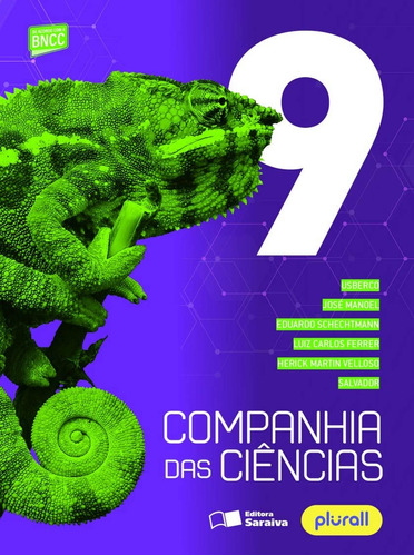 Companhia das ciências - 9º ano, de Usberco. Série Companhia das ciências Editora Somos Sistema de Ensino, capa mole em português, 2019