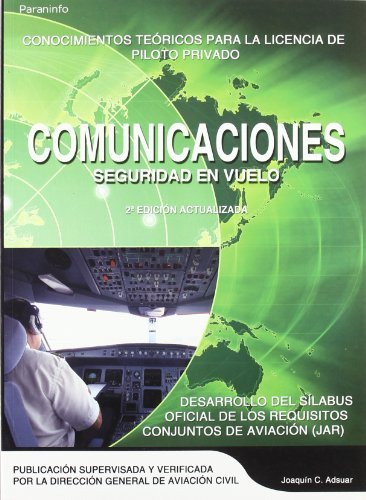 Libro Comunicaciones Seguridad En Vuelo De Joaquin C. Adsuar