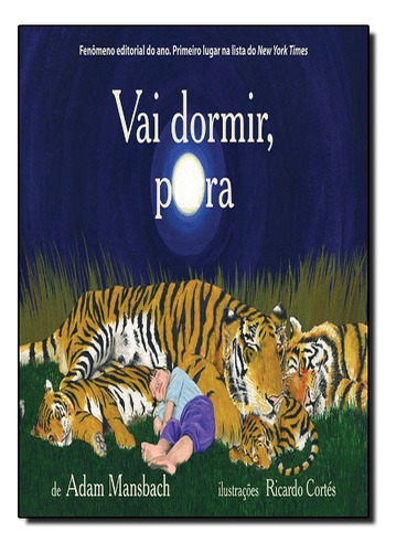 Vai Dormir, Porra!, De Adam Mansbach. Editora Sextante Em Português