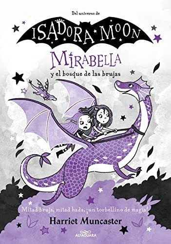 Mirabella 4 - Mirabella Y El Bosque De Las Brujas: ¡un Libro