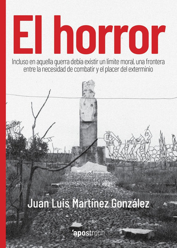 Libro El Horror - Martinez Gonzalez, Juan Luis