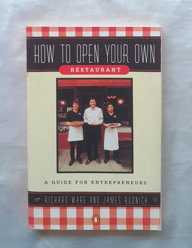 How To Open Your Own Restaurant A Guide For Entrepreneurs