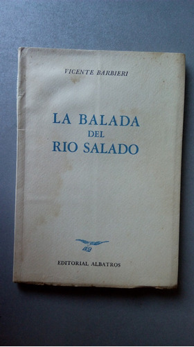 La Balada Del Rió Salado - Vicente Barbieri - Albatros 