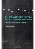 Libro El Desafio Digital En La Television Argentina: Counica