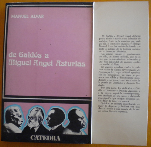 Alvar Manuel / De Galdós A Miguel Ángel Asturias / Cátedra