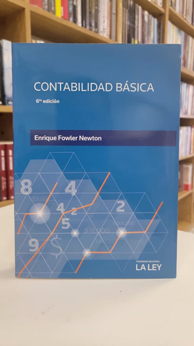 Contabilidad Basica (6 Edicion) De Fowler Newton Enrique