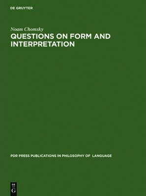 Libro Questions On Form And Interpretation - Noam Chomsky