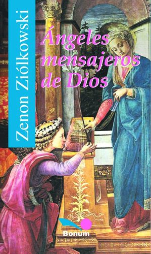 Ángeles Mensajeros De Dios - Zenon Ziólkowski