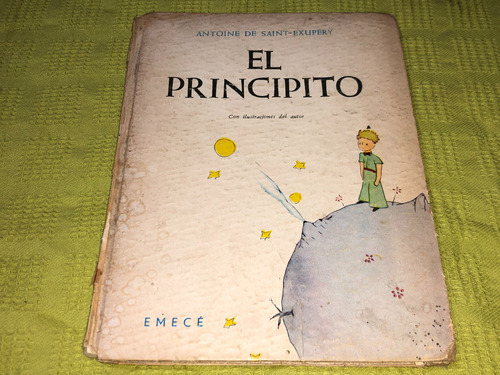 El Principito - Antoine De Saint Exupery - Emecé