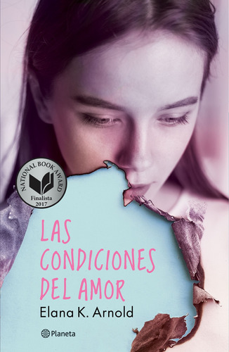 Las condiciones del amor, de Arnold, Elana K.. Serie Fuera de colección Editorial Planeta México, tapa blanda en español, 2018