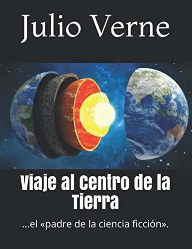Libro : Viaje Al Centro De La Tierra  - Verne, Julio _qp 