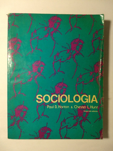 Sociología , Paul B. Horton & Chester L. Hunt