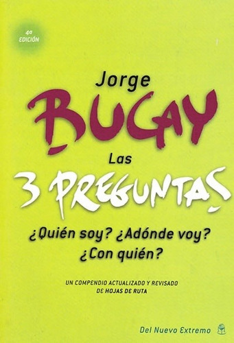 Las 3 Preguntas - Jorge Bucay