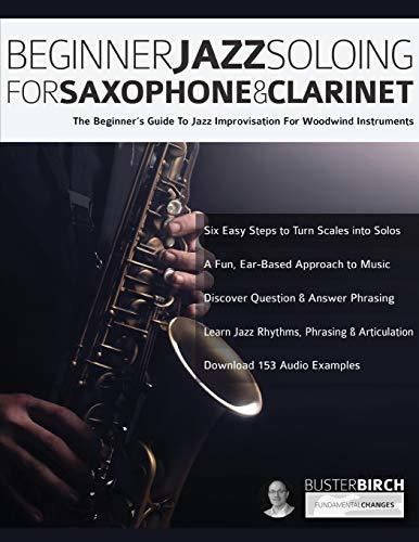 Book : Beginner Jazz Soloing For Saxophone And Clarinet The