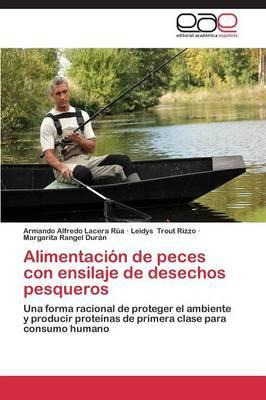 Libro Alimentacion De Peces Con Ensilaje De Desechos Pesq...