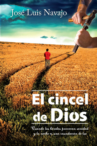 Libro: El Cincel De Dios (spanish Edition)