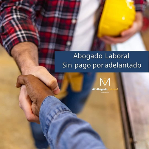 Imagen 2 de 6 de Abogado Laboral - Consultas Gratis Para Trabajadores