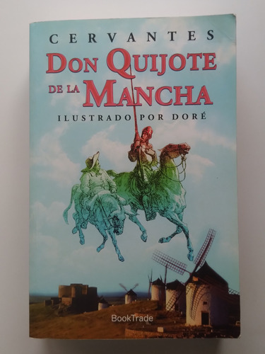 Don Quijote De La Mancha Por Miguel De Cervantes J1