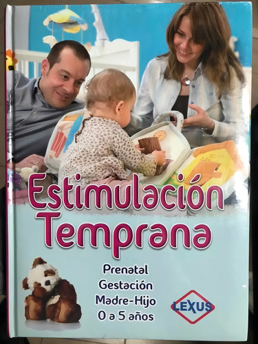 Libro Estimulación Temprana De Lexus Editores