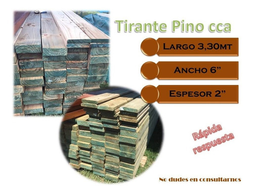 Imagen 3 de 6 de Tirante Pino Cca Tratado Curado Madera
