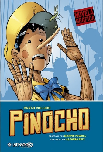 Pinocho - Novela Grafica - Carlo Collodi