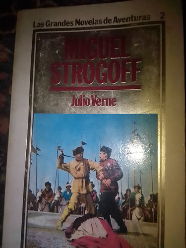 Miguel Strogoff Por Julio Verne