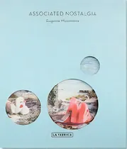 Comprar Associated Nostalgia, De Maximova, Eugenia. Editorial La Fabrica En Inglés