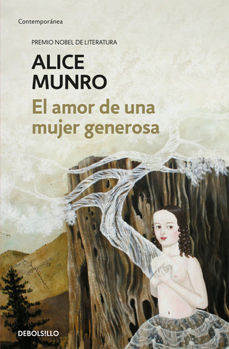 El Amor De Una Mujer Generosa - Munro Alice (libro)