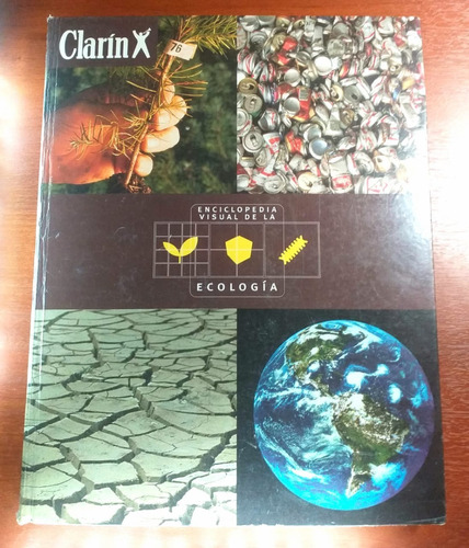 Enciclopedia Visual De La Ecologia Clarin Año 1996