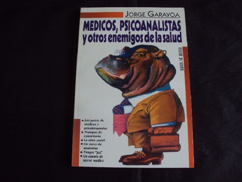 Medicos, Psicoanalistas Y Otros (ediciones La Urraca)