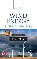 Wind Energy Engineering, Second Edition - Pramod Jain