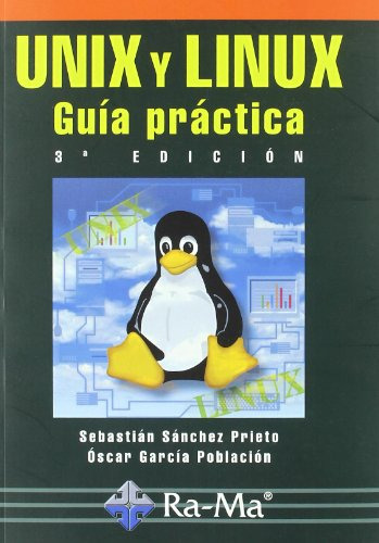 Unix Y Linux Guia Practica 3ª Edicion -informatica General-