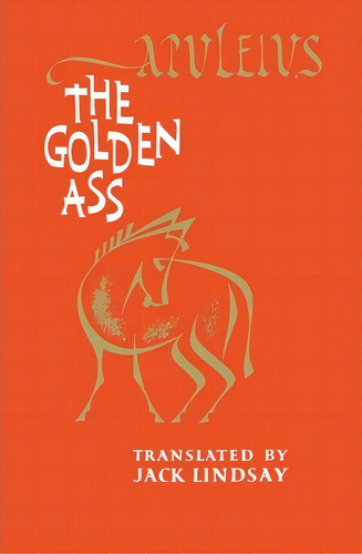 The Golden Ass, De Apuleius. Editorial Indiana University Press, Tapa Blanda En Inglés