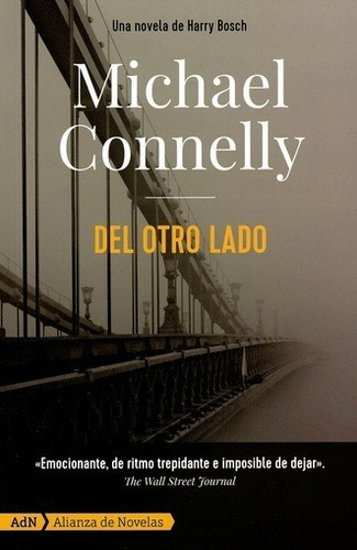 Del Otro Lado. Michael Connelly. Alianza