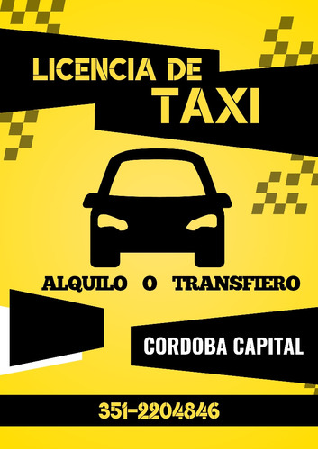 Alquilo O Transfiero Licencia De Taxi. Córdoba Capital 