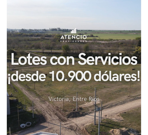 Lotes Desde 10.900 Dólares! 240 M2 Con Servicios!! Passo Y Las Piedras - Victoria, Entre Ríos