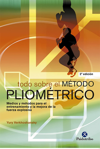 Libro: Todo Sobre Método Pliométrico (deportes) (spanish