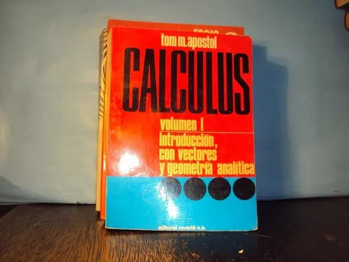 Tom Apostol Calculus 1 Vectores Geometria Analitica