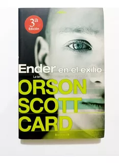 Ender En El Exilio - Orson Scott Card