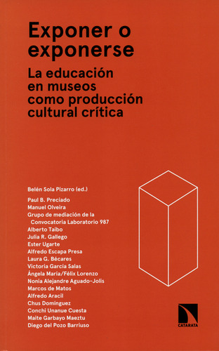 Libro Exponer O Exponerse. La Educación En Museos Como Produ