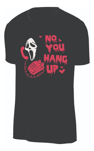 Camisetas No You Hang Up Ghostface Scream 