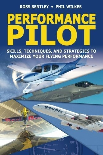 Book : Performance Pilot Skills, Techniques, And Strategies
