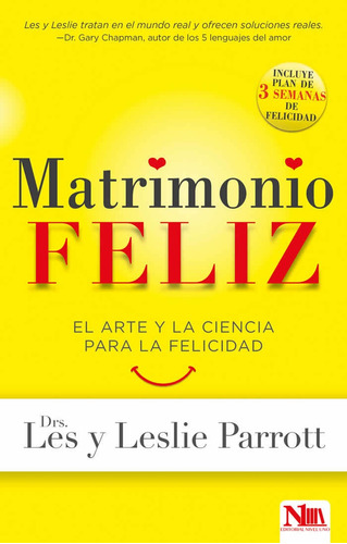 Matrimonio Feliz - Les Parrott